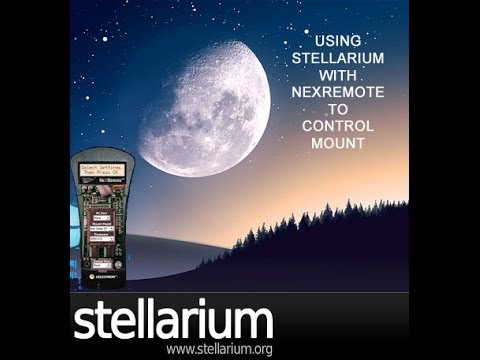 Using Stellarium with NexRemote to Control your Telescope Mount