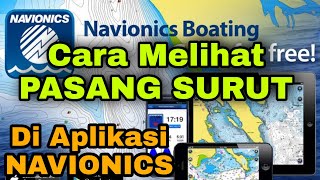 Tutorial Melihat Pasang Surut Air Laut Di Aplikasi Navionics Boating HD screenshot 5
