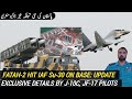 Fatah-2 hit IAF Su-30 on Base: Update | J-10C, JF-17 Pilots Exclusive Details on Anniversary 