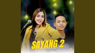 Sayang 2