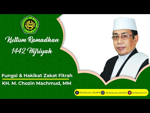 FUNGSI DAN HAKEKAT ZAKAT FITRAH | KH. M. Chozin Machmud, MM class=