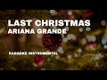 Last Christmas Ariana Grande Karaoke Instrrumental with Guide Notes Lyrics Video
