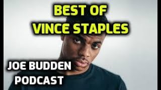 Best of Vince Staples on the Joe Budden Podcast/Funny Moments Compilation