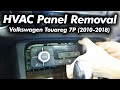 Volkswagen Touareg 7P HVAC Panel Removal [2010-2018]