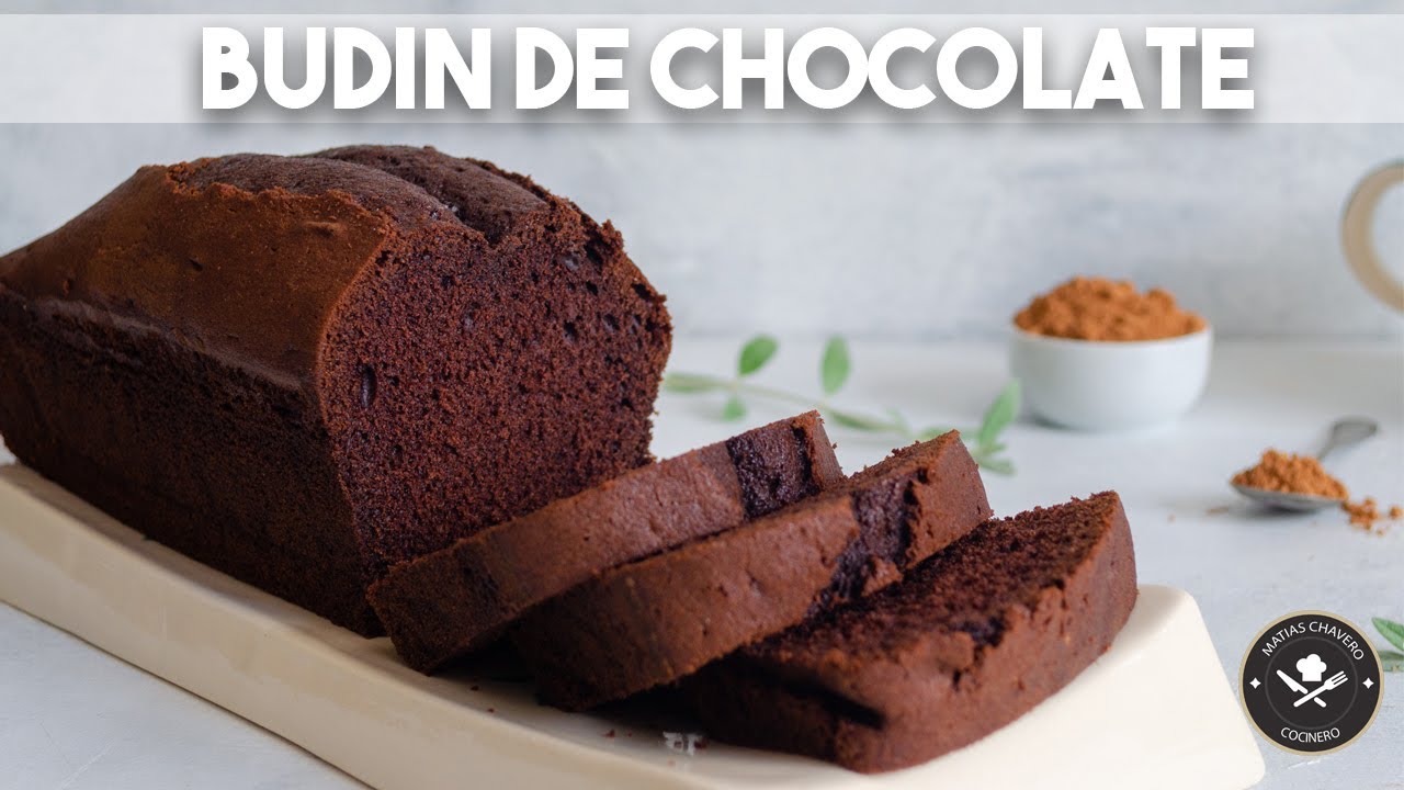 BUDIN DE CHOCOLATE MATIAS CHAVERO YouTube