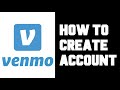 How To Create Venmo Account? How To Set Up Venmo on Android iPhone Instructions, Guide, Tutorial