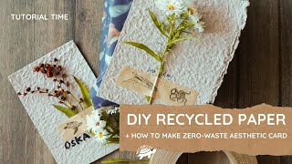 DIY Recycled Paper + Making ZERO WASTE Aesthetic Card | Net Zero Compostable Kraft Tape