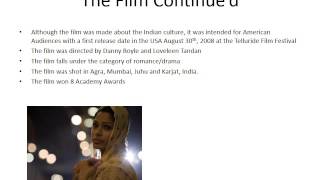-ROUGH DRAFT-  assignment #2 Group Analysis Video Production of a Foreign Film: Slum Dog Millionaire