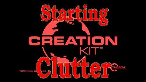 Skyrim Creation Kit 09: Starting Clutter