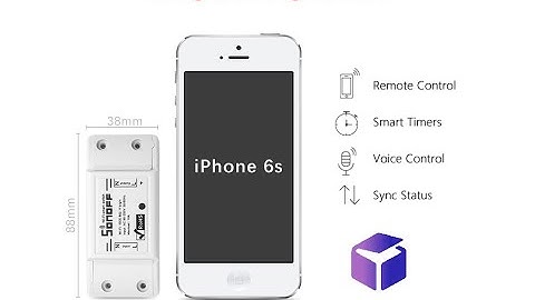 Hướng dẫn cài đặt công tắc thông minh SONOFF Basic trên app Ewelink