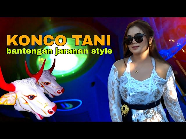 DJ BANTENGAN JARANAN STYLE // KONCO TANI // BASS MBEROT // REMIXER BY DJ SETYAWAN class=