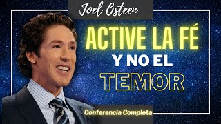 PRUEBA DE FÉ - ACTIVE LA FÉ Y NO EL TEMOR - Joel Osteen En Español.