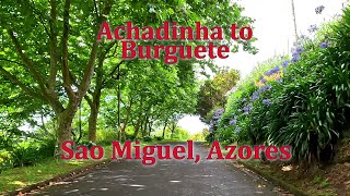 Scenic Drive São Miguel: Achadinha to Burguete via Salga & Lomba da Maia | Azores 4K