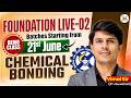 🔴LIVE | Chemical Bonding FREE Class ⚗️ New Batch-02 Demo | CSIR NET Dec 2026 June 2027 + GATE 2027