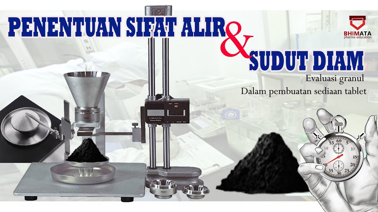 Uji sifat alir dan sudut diam (evaluasi IPC) pada granul sediaan tablet