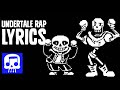 Sans and Papyrus Song LYRIC VIDEO - An Undertale Rap by JT Music - 