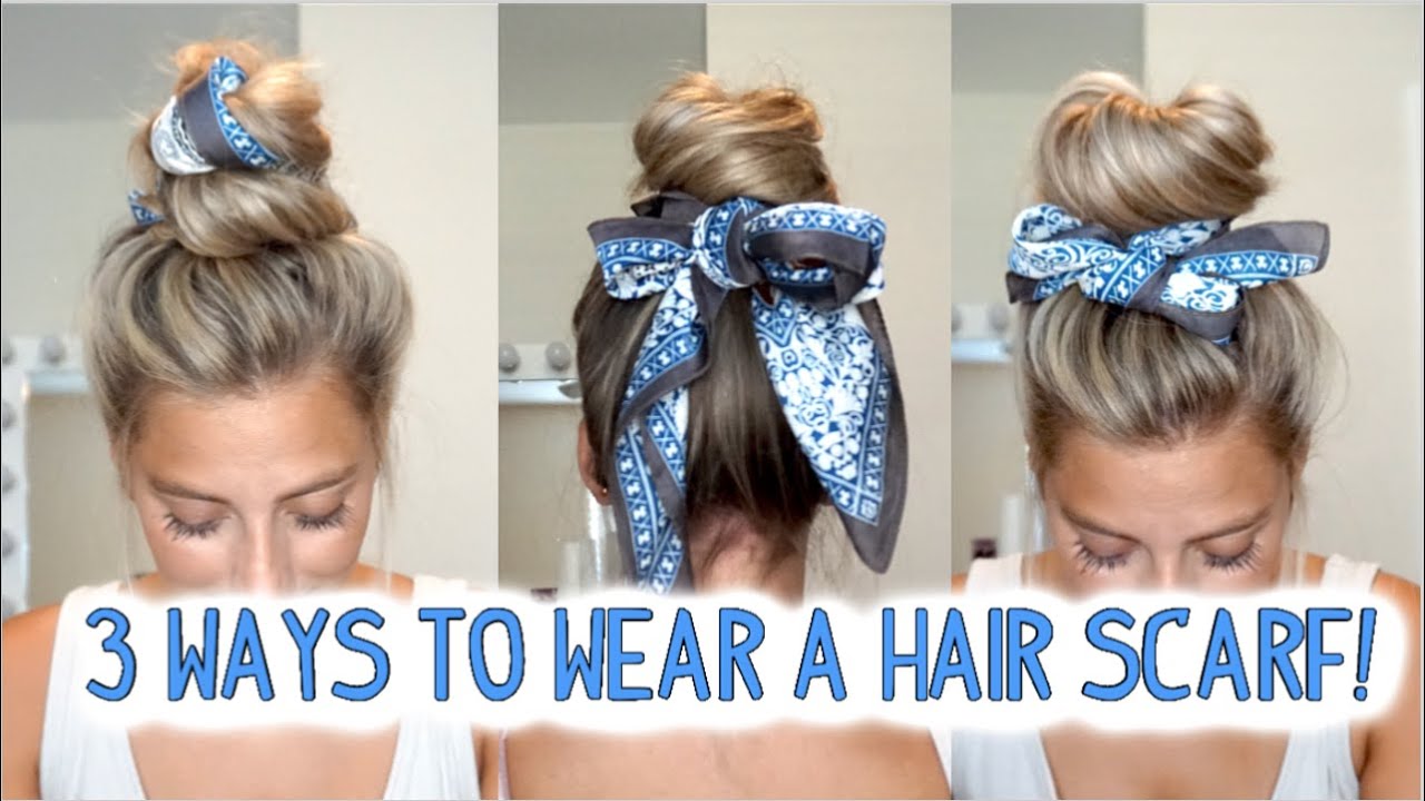3 EASY MESSY BUNS WITH A HAIR SCARF PART 2! Long and Medium Hairstyles -  YouTube