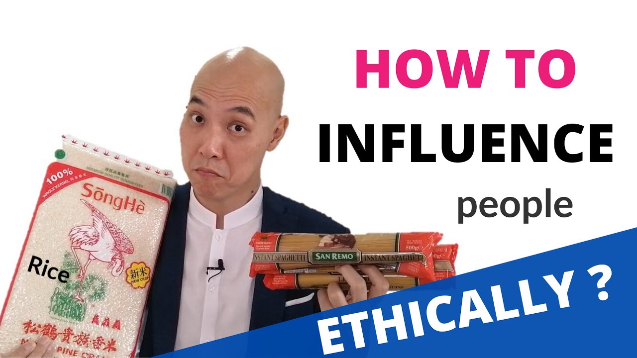 How to Influence People Ethically (1)
