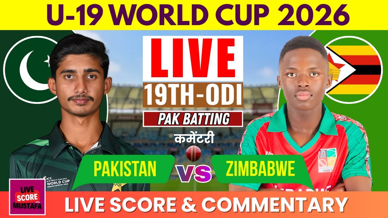 Pakistan-U19 vs Zimbabwe-U19 | Pak Batting | Live score & commentary with Mustafa