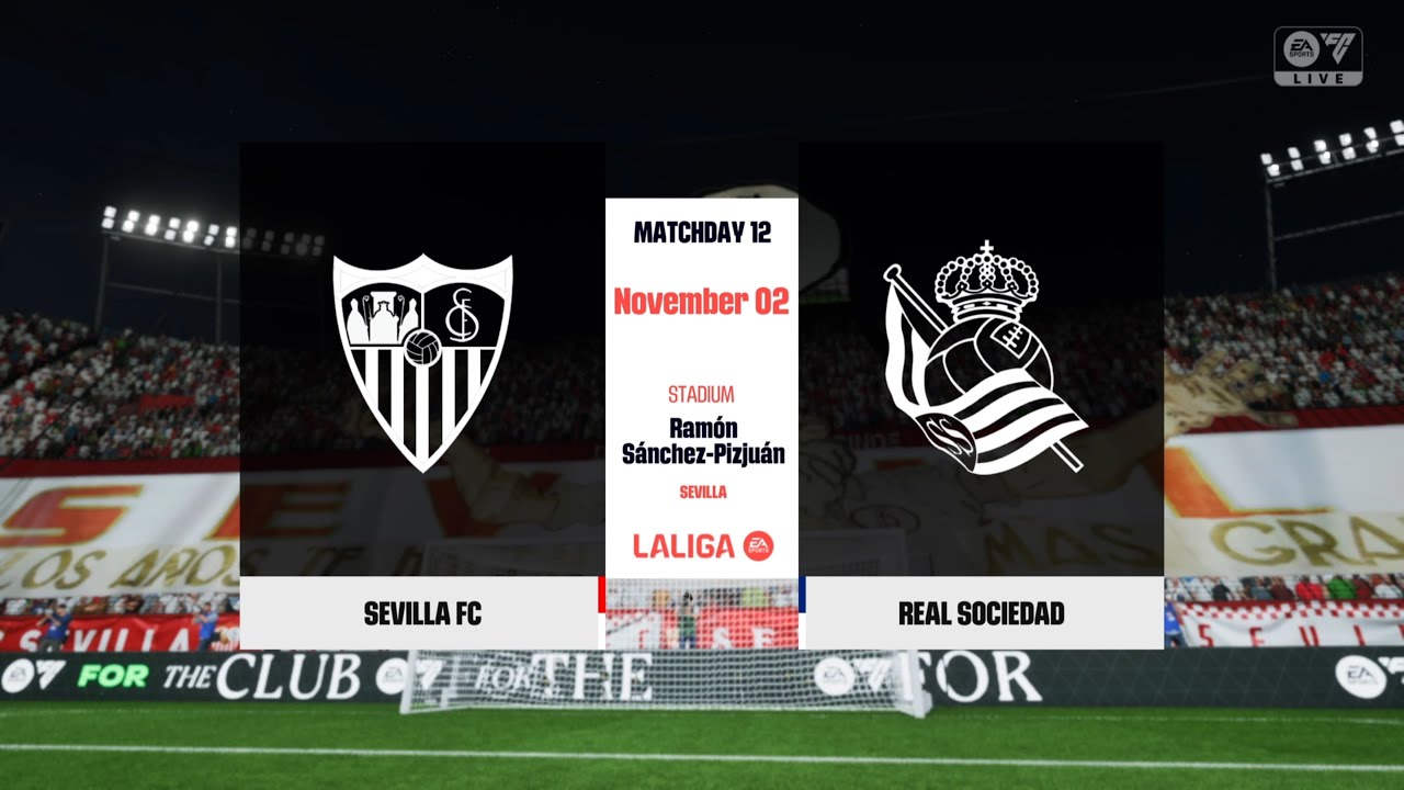EA SPORTS FC 25 - Sevilla vs Real Sociedad - La Liga Matchday 12 - YouTube