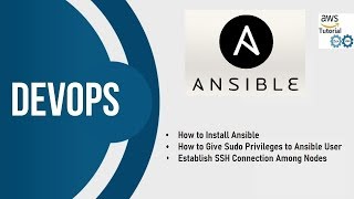 Ansible Tutorial - Give Sudo Privileges | SSH Connection to Nodes
