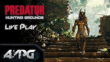 Live Play - Predator: Hunting Grounds