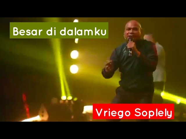 Besar di Dalamku ( JPCC Worship ) by Vriego Soplely || GSJS Pakuwon, Surabaya class=