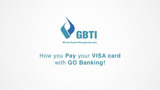 GBTI: How To Pay your Visa Online