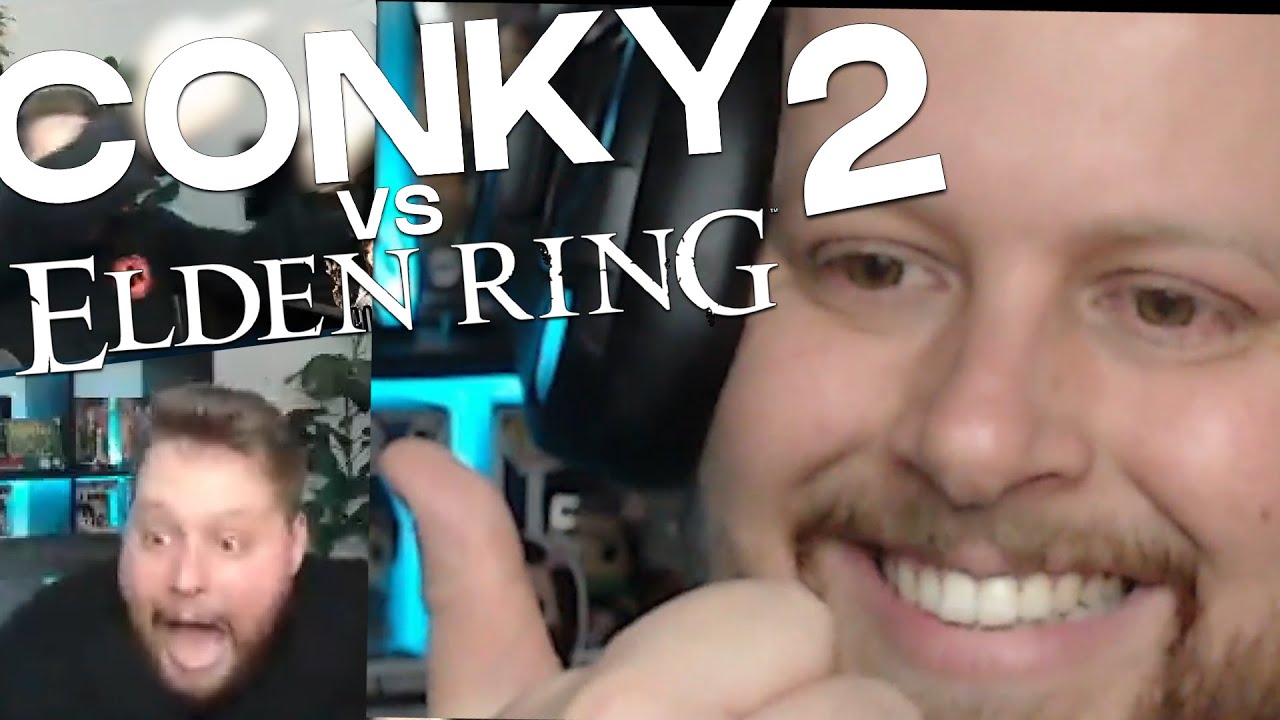 CONKY VS ELDEN RING | EPISODE 2