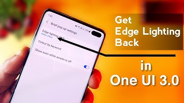 Edge Lighting Update ( Edge Lighting in One UI 3.0 )How to get edge lighting after One UI 3.0 update