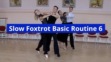 Slow Foxtrot Basic Routine 6 | Feather Step, Open Telemark, Natural Turn, Outside Spin