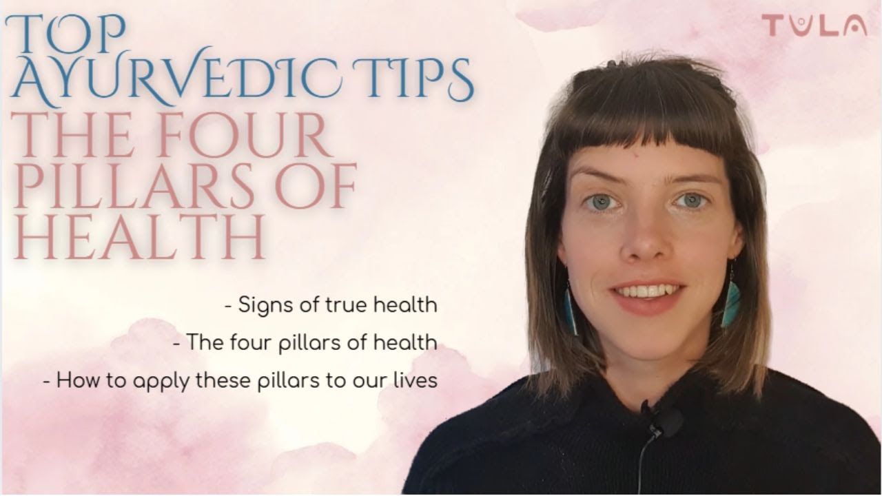 Ayurveda - The Four Pillars of Health - YouTube