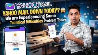 We Are Experiencing Some Technical Difficulties Yahoo mail Problem || Yahoo mail Technical Error 15