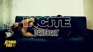 INCITE - Deadbeat (OFFICIAL MUSIC VIDEO)