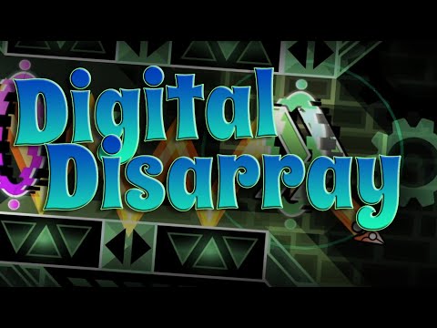 Digital Disarray by Giron 100% [Extreme demon] | Geometry dash 2.113
