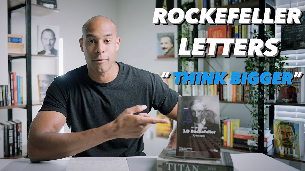 Why The Size Of Your THOUGHTS Determine The Size Of Your ACHIEVEMENTS (38 ROCKEFELLER LETTERS)