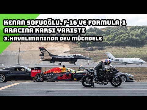 Kenan Sofuoğlu F-16 ve Formula 1 Aracına Karşı Yarıştı ! | 3.Havalimanında Dev Mücadele