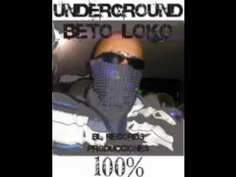 Beto Loko - Mexicano