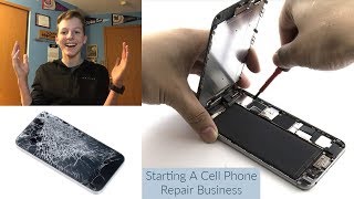 How I Started My Own Cell Phone Repair Business At 16 Years Old