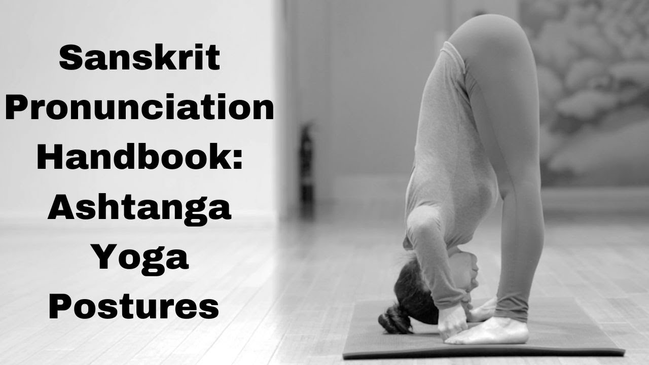 Руководство по произношению санскрита для начальной серии занятий Аштанга йогой