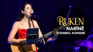 Ruken - Narînê (İstanbul Konseri) Resimi