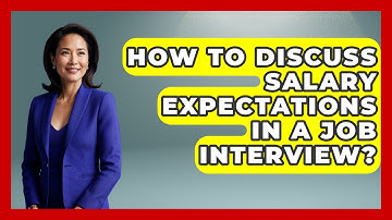 How To Discuss Salary Expectations In A Job Interview? - Job Interview Pro Skills
