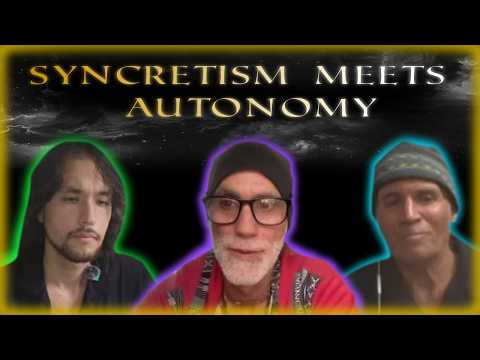 Syncretism Meets Autonomy - (Ft.  Breatharian Chris Manly @survivormanly9963 & @coreantarzan)