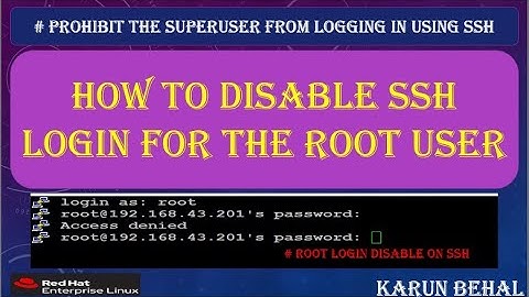 How to Disable SSH Login for the Root User in RHEL-8[Hindi]By Karun Behal