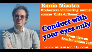 Orchestral conducting masterclass. Learn conducting with Ennio Nicotra. Use your eyes only!