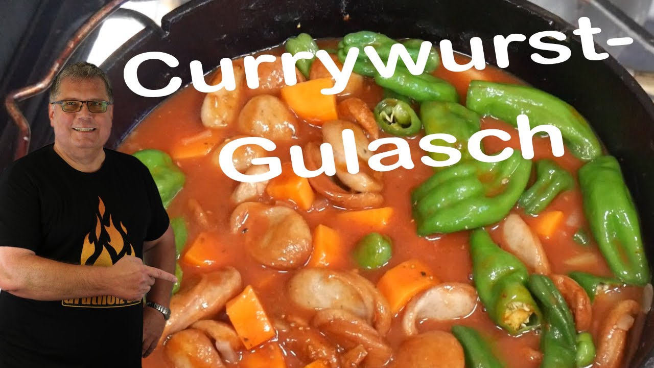 Hast Du das schon einmal so gemacht -  Currywurst Gulasch das Rezept