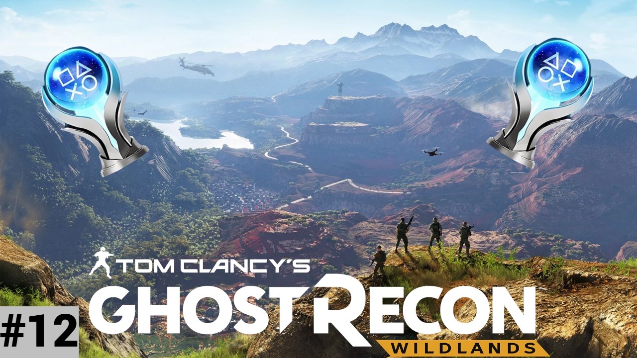 Ghost Recon Wildlands 100% Achievements Part 12