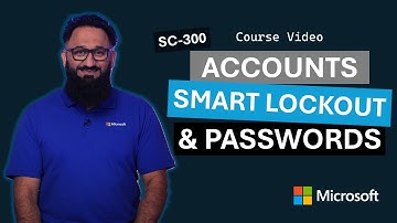 Disable accounts, password protection, and Smart Lockout | SC-300 | Episode 11