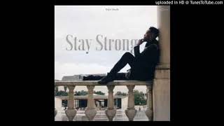 Deezy - Stay Strong (Prod. ZALA) 2018
