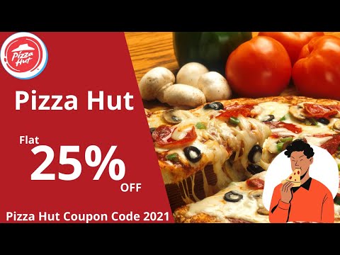 pizza hut coupon codes 2021 | Pizza Hut Coupons and Offers | Buy Cheap Pizza Coupons